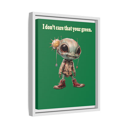 I don't care that your green - framed canvas art (dark green)