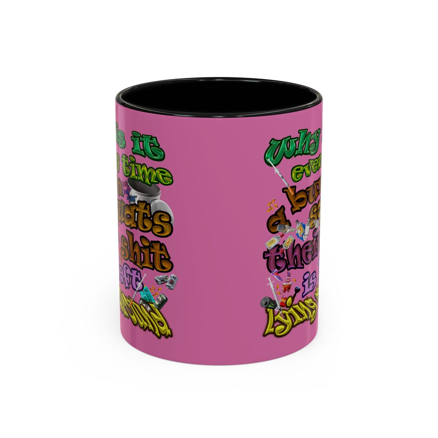 the bum's shit - Accent Mug (light pink)