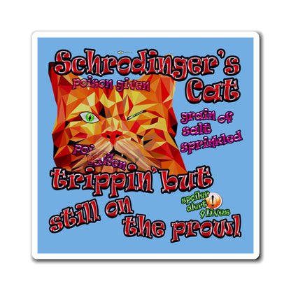 schrodinger's cat - Magnets - (light blue)