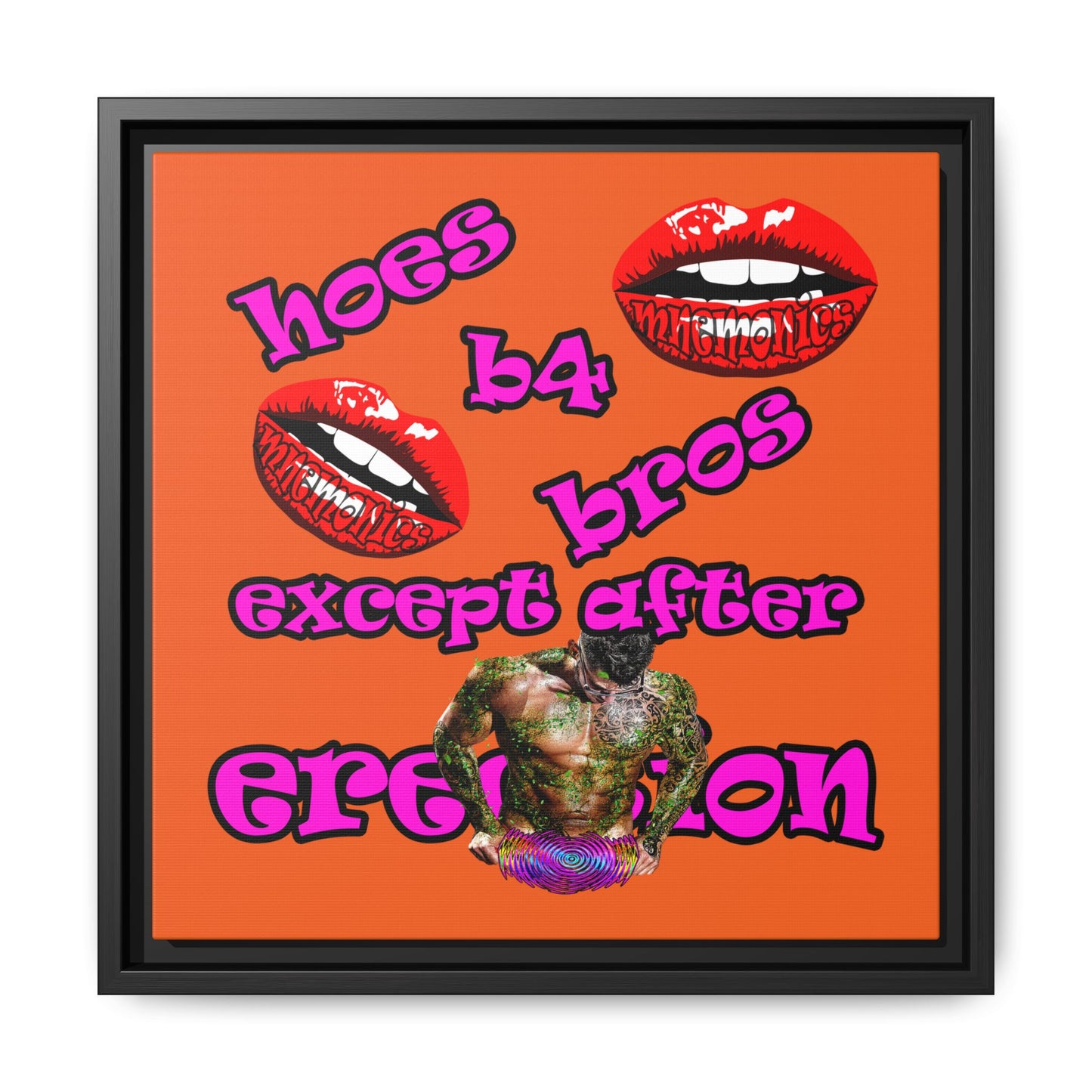 hoes b4 bros - framed canvas art (orange)