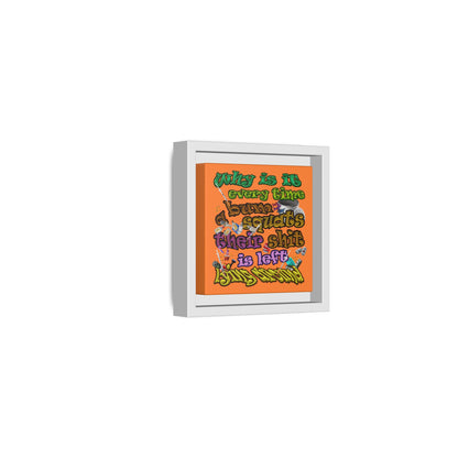 the bum's shit - framed canvas art (crusta)