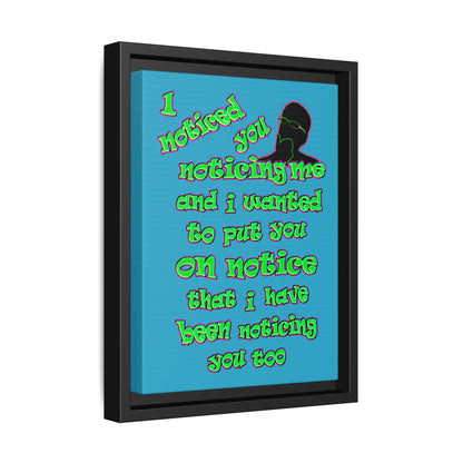 noticed you noticing - framed canvas art (turquoise)