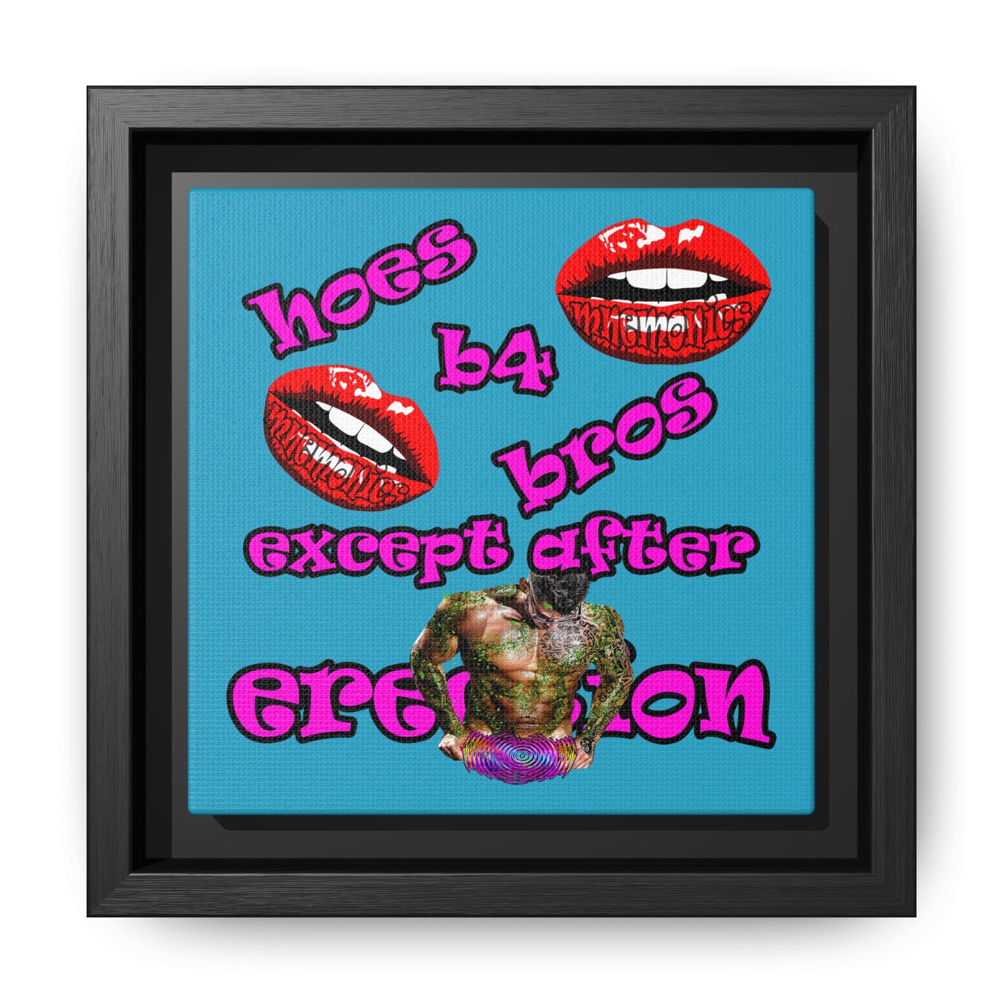 hoes b4 bros - framed canvas art (turquoise)