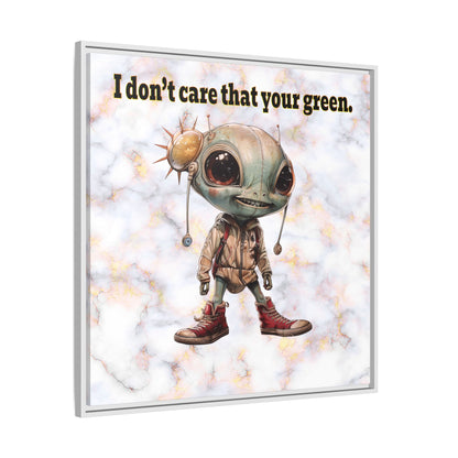 I don't care that your green - framed canvas art (white marble)