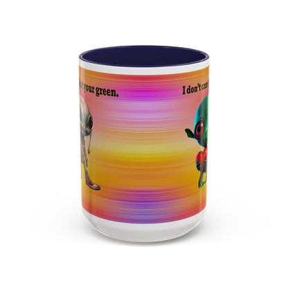 I don't care that your grey - Accent Mug (color blur)