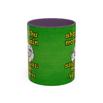 shoot the moon again - Accent Mug (green turf)
