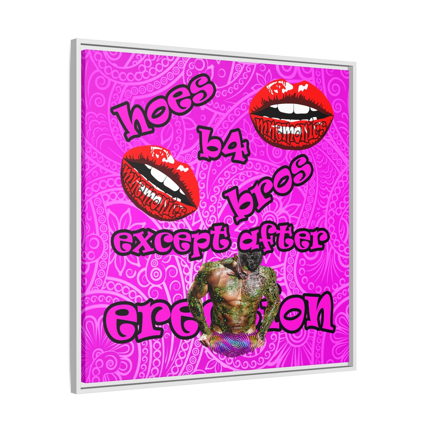 hoes b4 bros - framed canvas art (pink swirl)