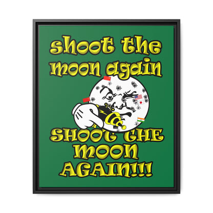 shoot the moon again - framed canvas art (dark green)